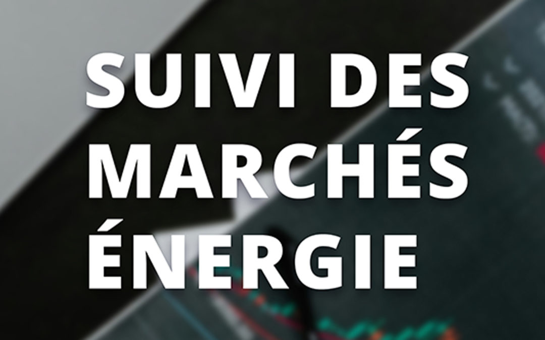 News suivi des marchés de l'énergie